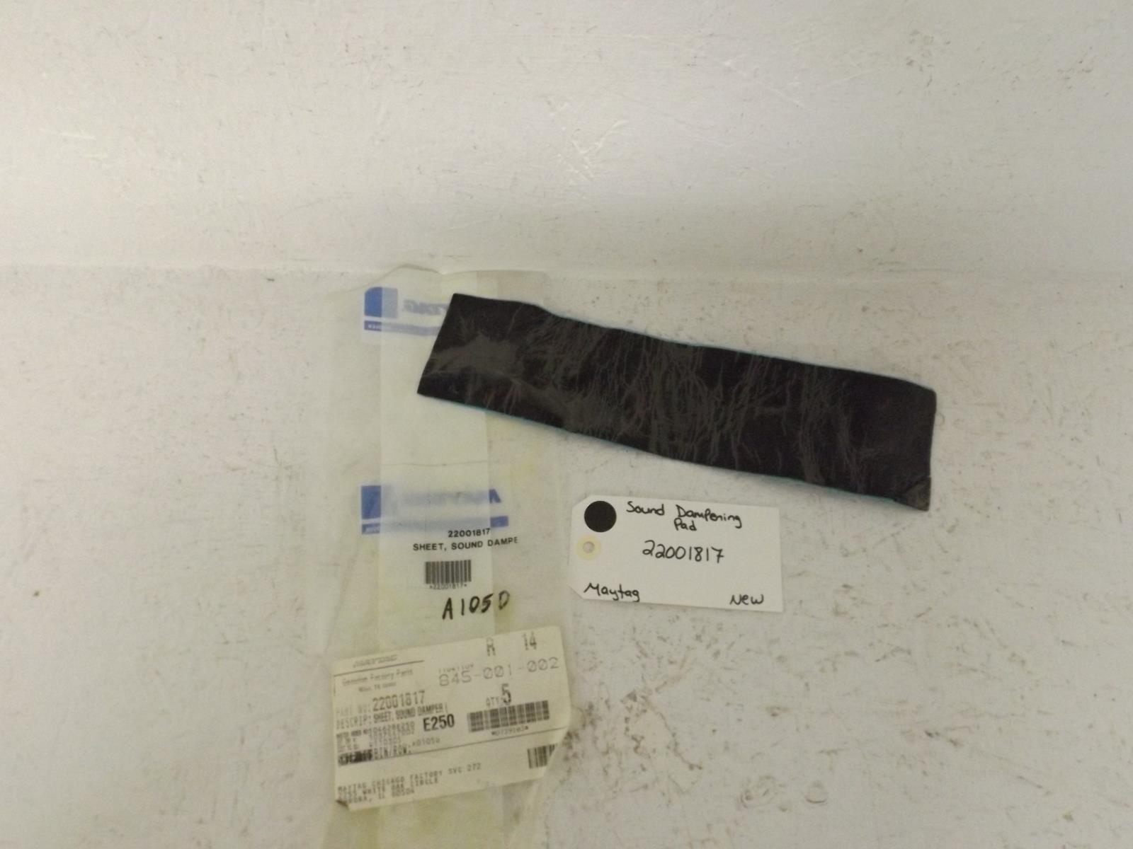 Maytag Washer 22001817 Sound Dampening Pad New Maytag Washer 22001817 Sound Dampening Pad New